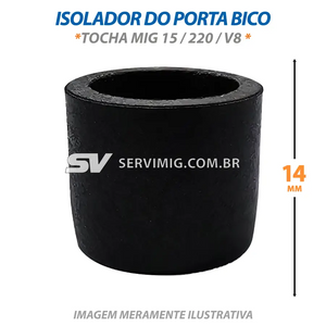 Isolador do Porta Bico - Tocha Mig 15 - 220 - V8