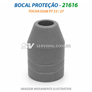 Bocal Proteção Plasma - 21616 - Tocha ESAB PT 23 / 27