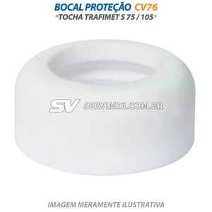 Bocal Proteção Plasma - CV76 - Tocha Trafimet S75 / S105