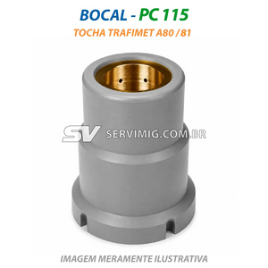 Bocal Proteção Plasma - PC115 - Tocha Trafimet A80 / A81