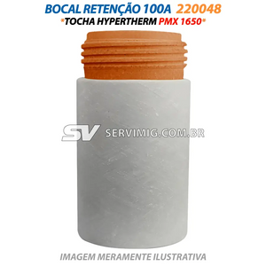 Bocal Retenção 100A - 220048 - Tocha Hypertherm PMX 1650