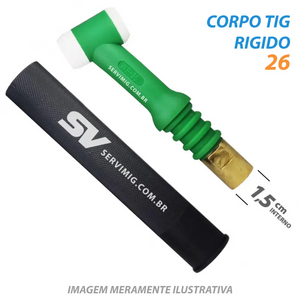 Corpo / Cabeça Rigida Tig - Tocha Tig 26 Gatilho
