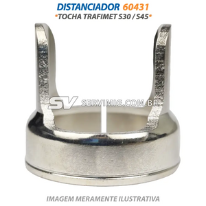 Distanciador Plasma - 60431 - Tocha Trafimet S30 / S45