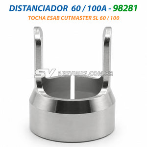 Distanciador Plasma 60/100A - 98281 - Tocha Cutmaster SL60 / SL100