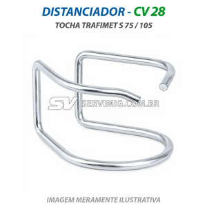 Distanciador Plasma - CV28 - Tocha Trafimet S75 / S105