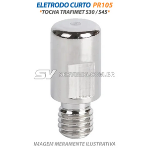 Eletrodo Curto Plasma - PR105 - Tocha Trafimet S30 / S45