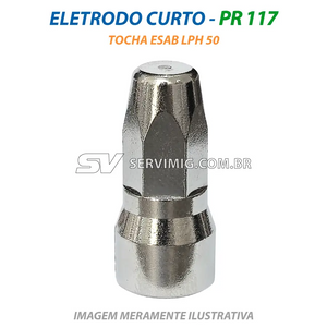 Eletrodo Curto Plasma - PR117 - Tocha Esab LPH 50
