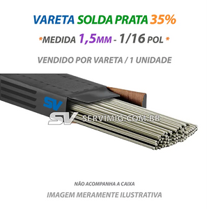 Vareta de Solda Prata 35% - 1,5mm - 1/16 pol - Unidade
